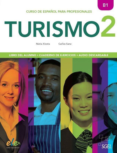 Libro: Turismo 2. Xicota Tort, Núria#sanz Oberberger, Carlos