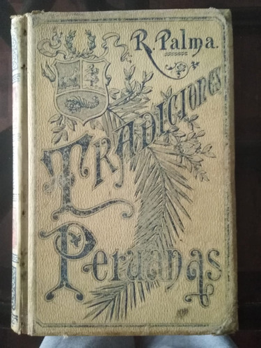Tradiciones Peruanas Tomo 2  Ricardo Palma 1894