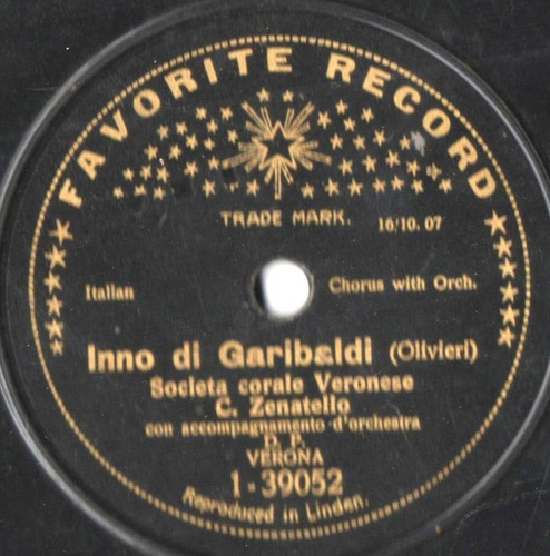 Disco 78 C. Zenatello (coro) Con Orquesta Inno Di Garibaldi