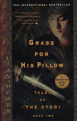 Libro Grass For His Pillow- Lian Hearn En Inglés