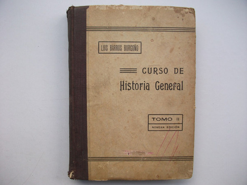 Curso De Historia General - Luis Barros Borgoño - Tomo 2