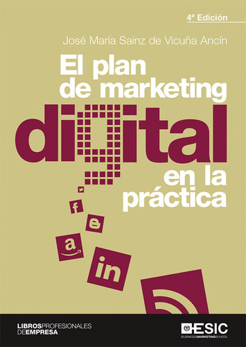 El Plan De Marketing Digital En La Practica Sainz De Vicun