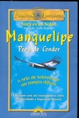 Manquelipe - Pena De Condor De Solar Suryavan Pela Gran S...