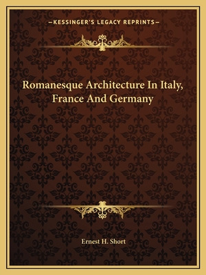 Libro Romanesque Architecture In Italy, France And German...