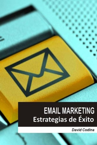 Email Marketing - Estrategias De Exito