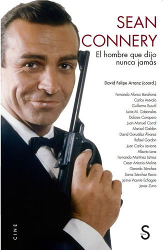 Sean Connery - Felipe Arranz, David