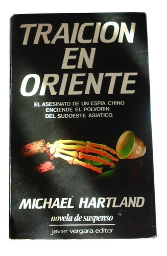 Novela Traición En Oriente / Michael Hartland