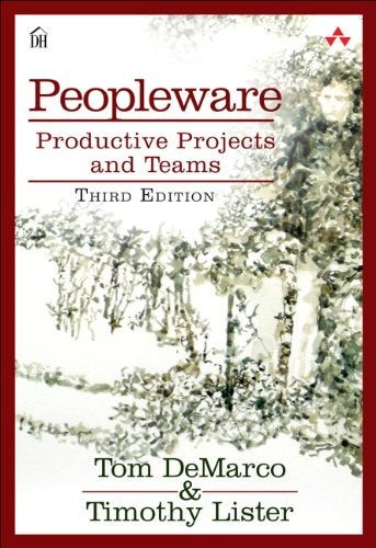 Book : Peopleware Productive Projects And Teams - Demarco,.