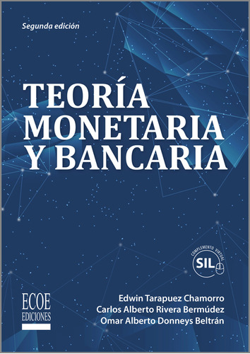 Teoría Monetaria Y Bancaria Segunda Edición