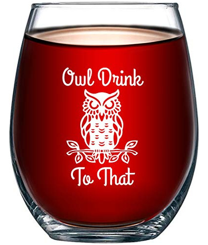 Owl Drink To That Funny Copa De Vino Sin Tallo De 15 On...