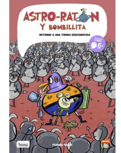 Libro: Astro-ratón Y Bombillita 5. Solis, Fermin. Bang