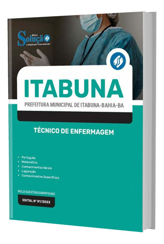Apostila Concurso Itabuna Ba 2023 - Técnico De Enfermagem