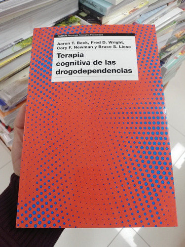 Libro Terapia Cognitiva De Las Drogodependencias 