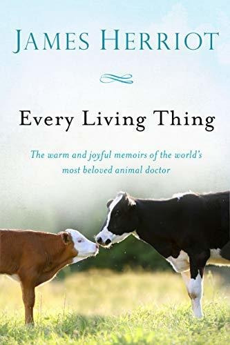 Book : Every Living Thing (all Creatures Great And Small) -