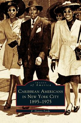 Libro Caribbean Americans In New York City: 1895-1975 - F...