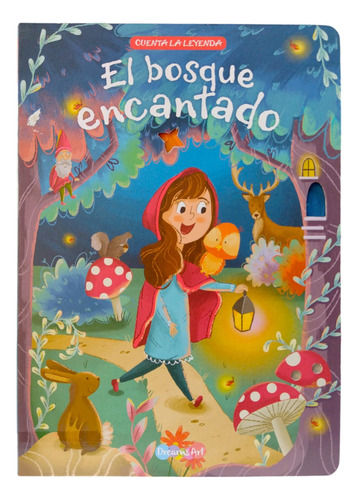 Libro De Cuento Cuenta La Leyenda El Bosque Encantado