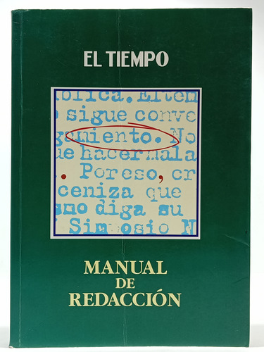 Manual De Redacción De El Tiempo - Escritura - Estilo