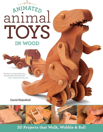 Libro: Animated Animal Toys In Wood, David Wakefield