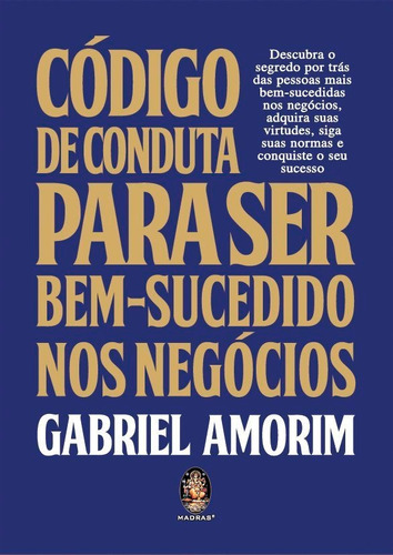 Livro Código De Conduta Para Ser Bem-sucedido Nos Negócios