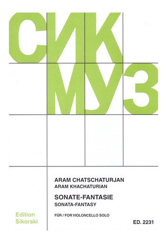 A. Khachaturian: Sonata Fantasy For Violoncello Solo.