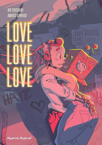 Love Love Love, De Garrido, Andres. Editorial Nuevo Nueve Editores, Tapa Dura En Español