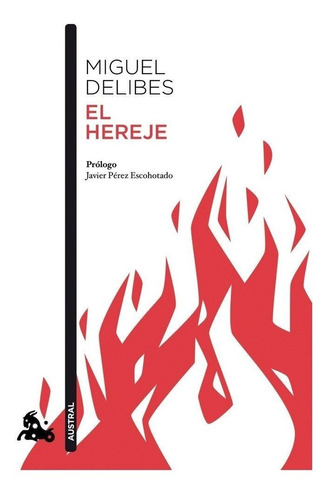 Hereje - Miguel Delibes