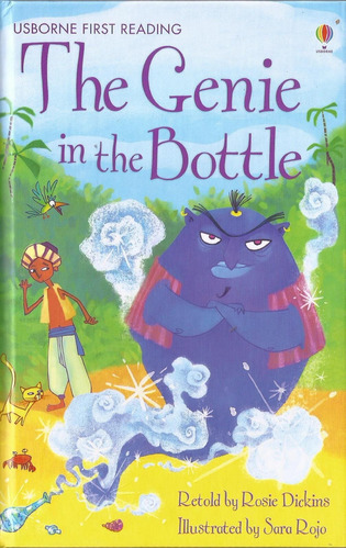 Genie In The Bottle,the - Usborne First Reading Level Two, De Dickins, Rosie & Rojo, Sara. Editorial Usborne Publishing En Inglés, 2009