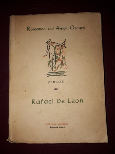 Romance Del Amor Oscuro-versos De Rafael León