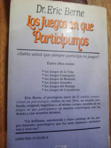 Los Juegos En Que Participamos Eric Berne (Usado)