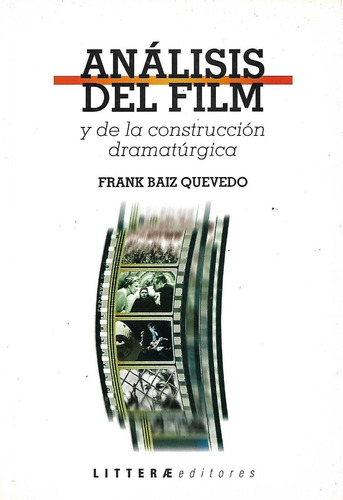 Analisis Del Film Frank Baiz Quevedo 