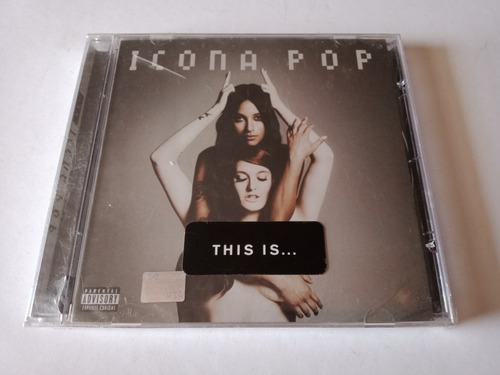 Icona Pop This Is... Cd Nacional 