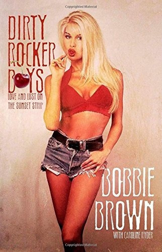 Dirty Rocker Boys - Bobbie Brown - Caroline Ryder, de Bobbie Brown, Caroline Ryder. Editorial Gallery Books en inglés