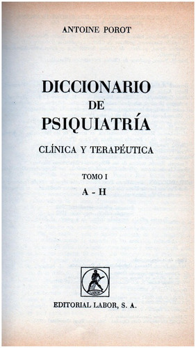 Diccionario De Psiquiatria (2 Tomos) - Porot - Labor (Usado)