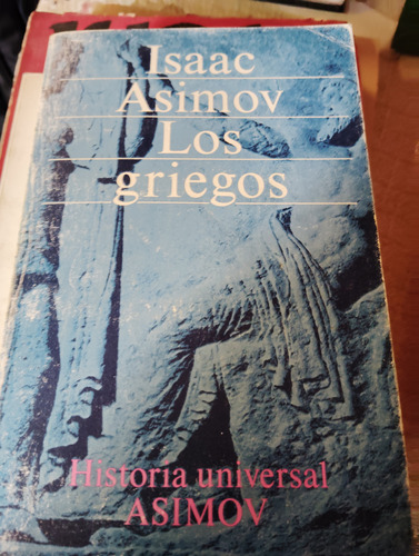 Los Griegos Isaac Asimov