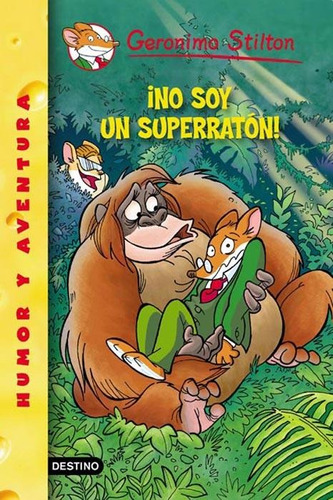 No Soy Un Superraton! - Geronimo Stilton