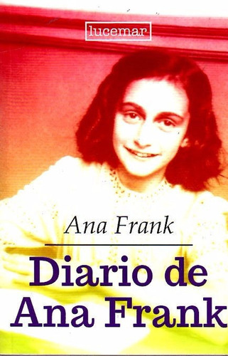 Libro: Diario De Ana Frank / Ana Frank