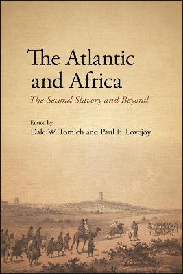 Libro Atlantic And Africa, The : The Second Slavery And B...