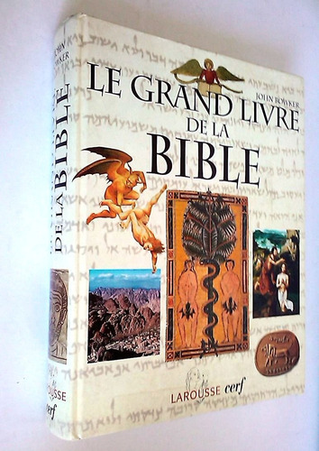 Le Grand Livre De La Bible. Larousse.