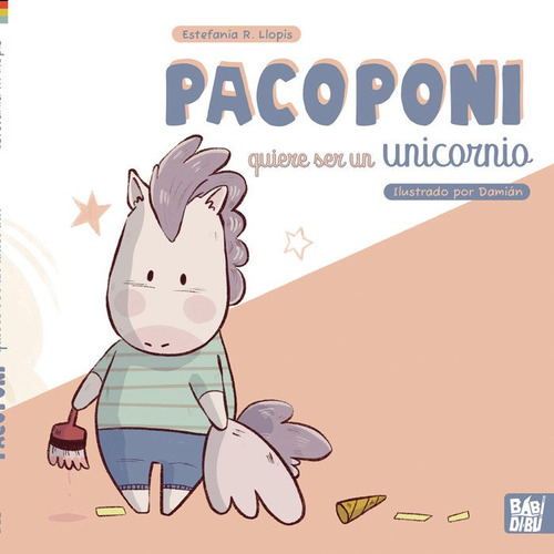 Libro Pacoponi Quiere Ser Un Unicornio - Llopis, Estefani...