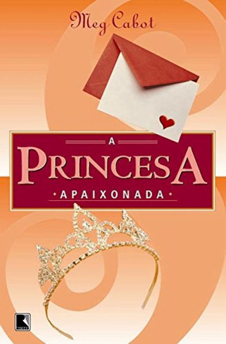 Livro Princesa Apaixonada, A - Vol 03