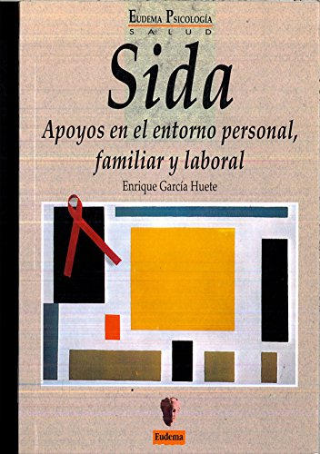 Libro Sida Apoyos En El Entorno Personal Familiar Y Laboral