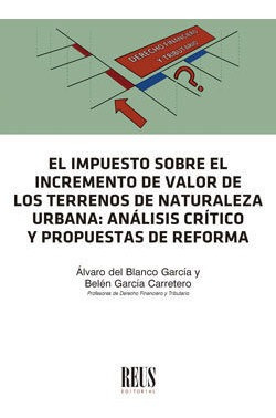 El Impuesto Sobre El Incremento De Valor De Los Terrenos ...