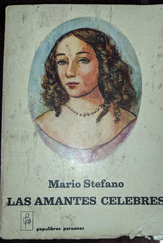 Las Amantes Celebres Mario Stefano Populibros