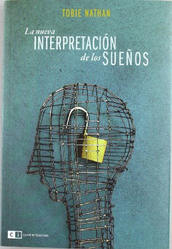 La Nueva Interpretación De Los Sueños