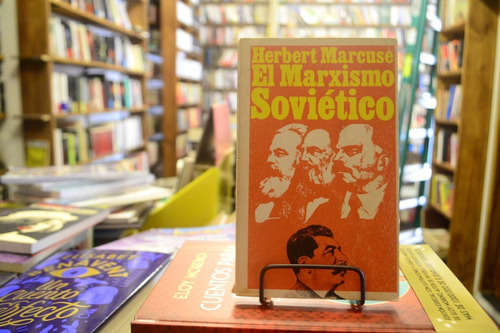 El Marxismo Soviético. Herbert Marcuse.