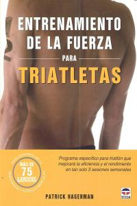 Entrenamiento De La Fuerza Para Triatletas (libro Original)