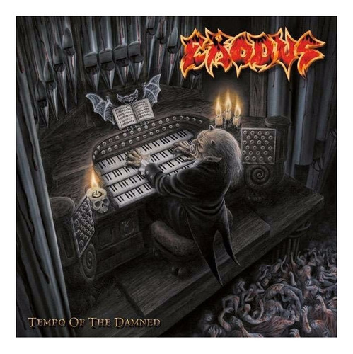 Exodus - Tempo Of The Damned