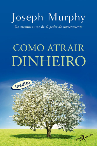 Como atrair dinheiro (edição de bolso), de Murphy, Joseph. Editora Best Seller Ltda, capa mole em português, 2013