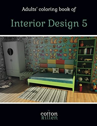 Adults Coloring Book Of Interior Design 5 49 Of The Most Bea