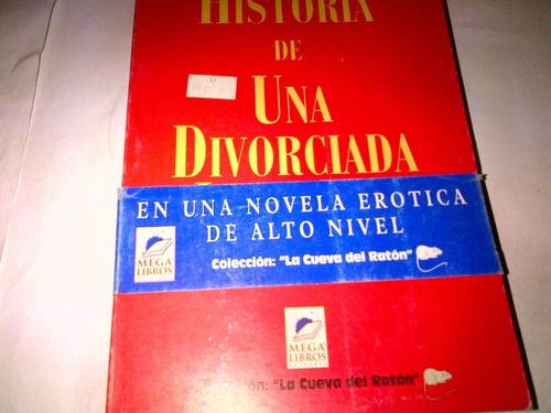 Historia De Una Divorciada Inocente - Ana Campos Molina C335